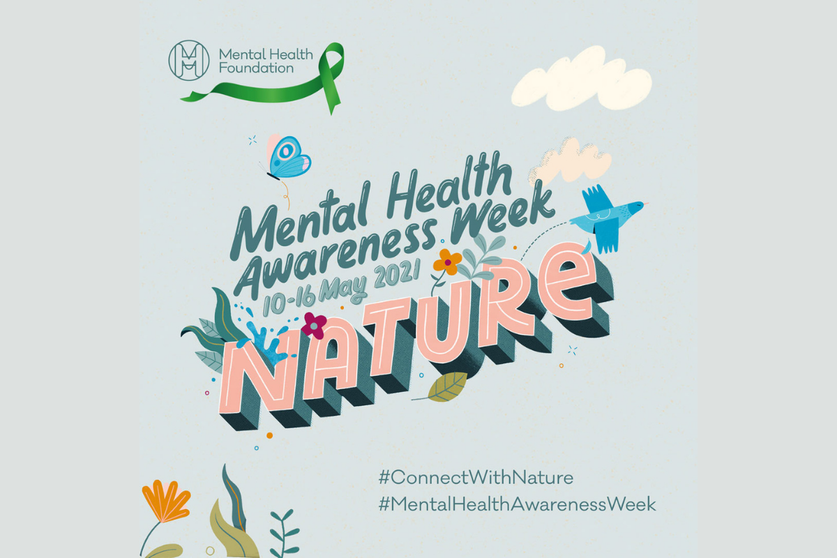 Mental Health Awareness Week – time to connect with nature